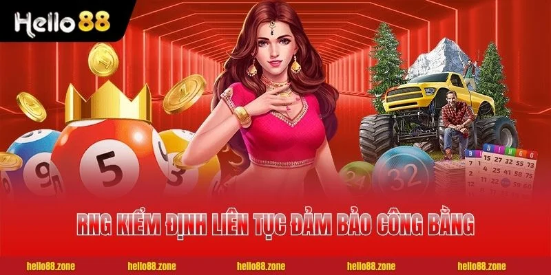 RNG kiểm định liên tục đảm bảo công bằng